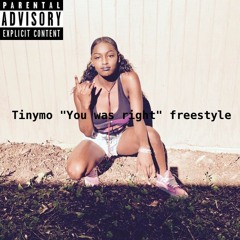 You Was Right(Freestyle)