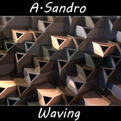 A.Sandro - Waving