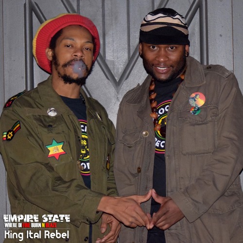 King Ital Rebel  - Empire State [Where Di Fire Burn N Blaze]