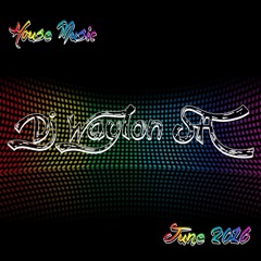 House Music (June 2016)