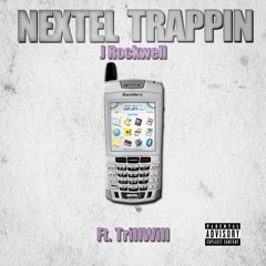 Nextel Trappin ft. Trillwill