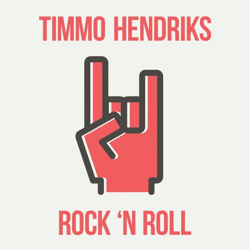 Download Timmo Hendriks - Rock 'N Roll (Original Mix)