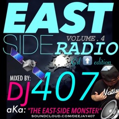 East Side Radio Vol. 4 (G'd Up Edition)