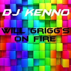 DJ Kenno - Will Grigg is On Fire