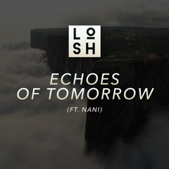 Echoes Of Tomorrow (feat. Nani)
