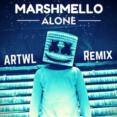 Marshmello - Alone (ARTWL Remix)