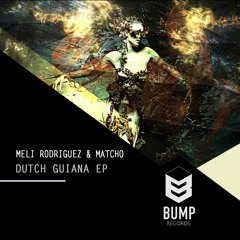 Meli Rodriguez & Matcho - Dutch Guiana EP