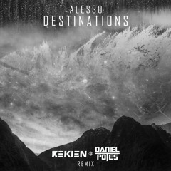 Destinations (Rekien & Daniel Potes Remix) [BUY = Free Download]