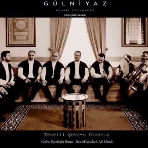 GÖNÜL HAYRAN + KASİDE(AGÂH) + DÜŞELİ BU AŞKIN - GÜLNİYAZ MUSİKİ TOPLULUĞU