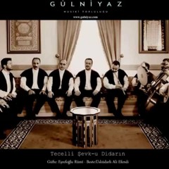 VÂSIL OLMAZ KİMSE HAKK'A - GÜLNİYAZ MUSİKÎ TOPLULUĞU