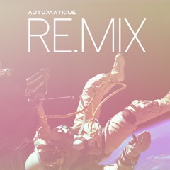 Automatique RE.MIX