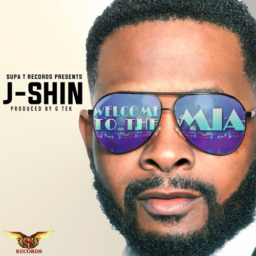 J-Shin - Welcome To The MIA