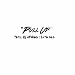J Porchea - Pull Up (Prod By. 1OFAKIND & LATIN WILL
