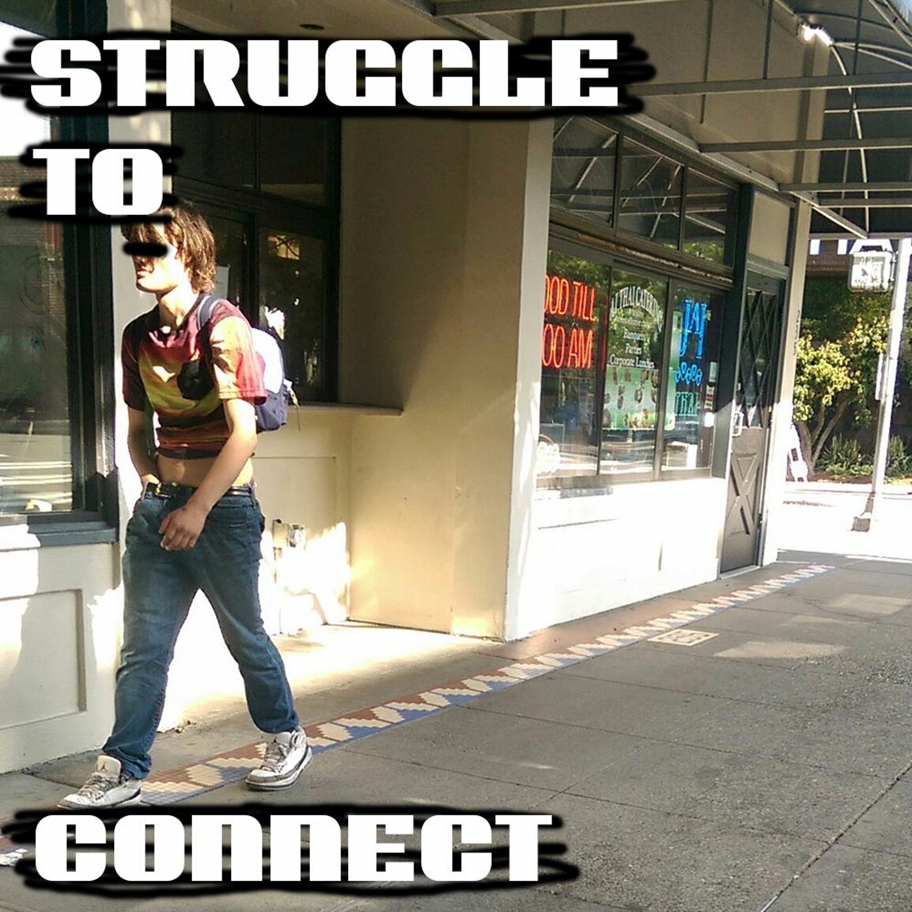 Struggle to Connect