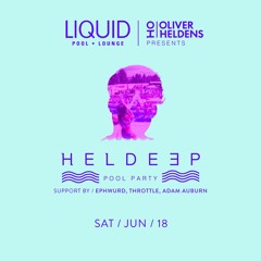 Live at Heldeep Pool Party (EDC Week)