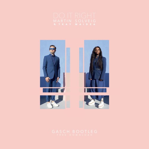 Martin solveig do it right ft tkay maidza
