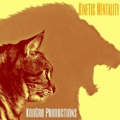 Kinetic Mentality
