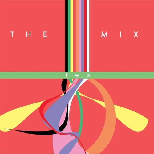 The Mix Episode II