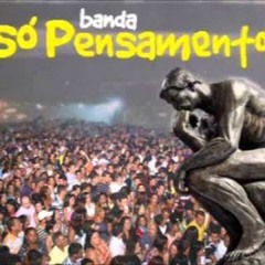 Só Pensamento - A Cabana