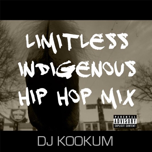 Limitless Indigenous Hip Hop Mix