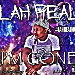 (Im Feelin like)by: lah Real