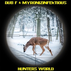 Hunters World feat. Dub F