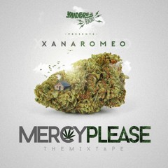 Xana Romeo - Mercy Please Mixtape