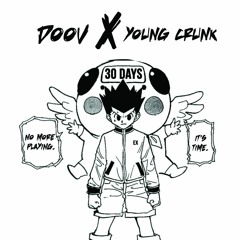 Doov - 30 DAYS NO NEN (Prod. by Shmeek)