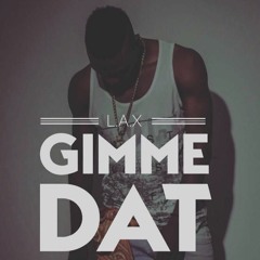 Legendarybeatz - Gimmie Dat [Instrumental Remake]