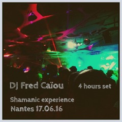 Shamanic Experience, Fred Caïou (Nantes 17.06.2016)