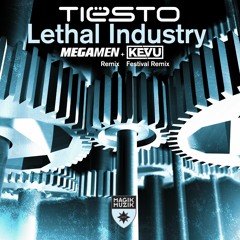 Tiësto - Lethal Industry (KEVU Festival Remix)