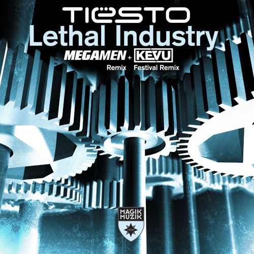 Tiesto - Lethal Industry (MegaMen Remix)