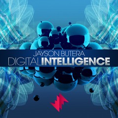 Digital Intelligence With Jayson Butera And Guest Parallax Breakz live on Digitally Imported