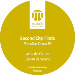 Second City Firsts - Espiritu De Verano - Mabuk Recordings (128 Kbps SNIPPET)