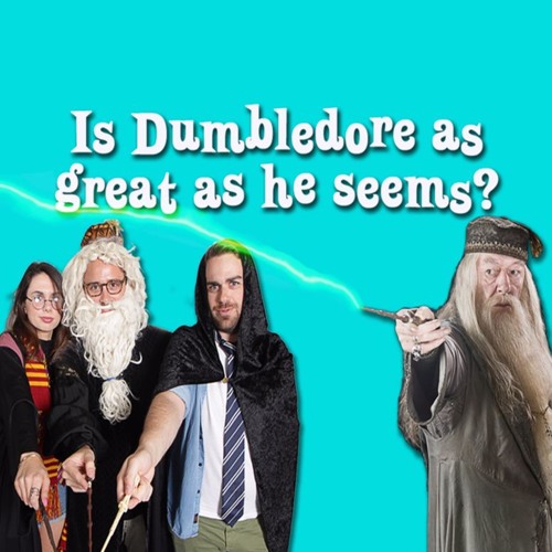 Stream episode is dumbledore as great as he seems by short curly