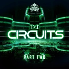 T>I - 'Circuits EP (Part 2)' (Serial Killaz 2016)