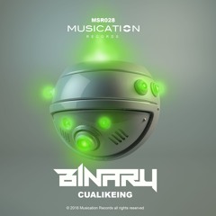 MSR028 Binary - Cualikeing / OUT NOW!!