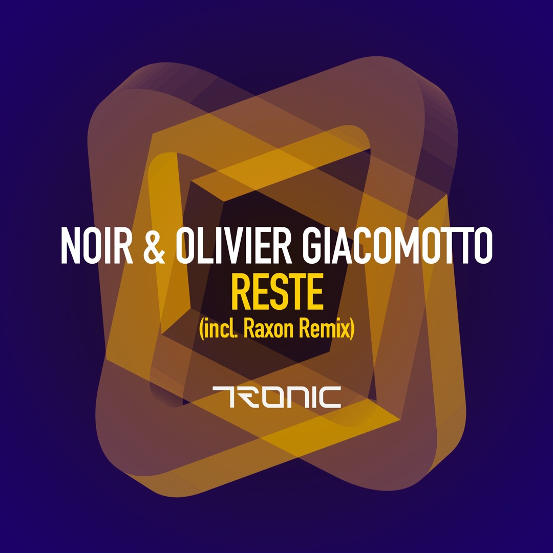 Reste Raxon Remix Stream Noir & Olivier Giacomotto - Reste (Raxon Remix) OUT NOW by Raxon ...