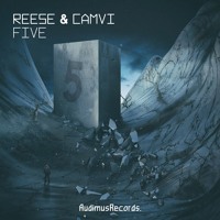 REESE & Camvi - Five (Original Mix)
