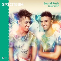 Sound Rush - Lifetime (OUT NOW!)