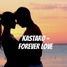 Kastaro - Forever Love