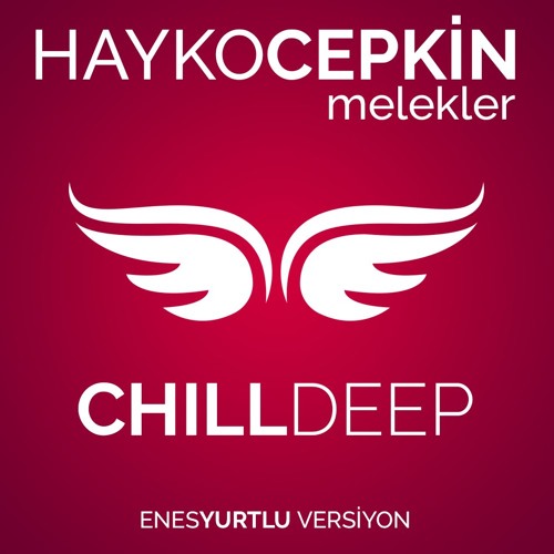 Hayko Cepkin - Melekler (Enes Yurtlu Remix 2016)