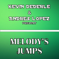 Kevin Dederle & Andrew LG - Melody's Jumps (Original Mix) [FREE DOWNLOAD]
