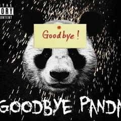 Stream Younes.B X Moiez Shah X Black Mamba - Goodbye Panda (Remix) (Mix. By  Reas) by Young Mob | Listen online for free on SoundCloud