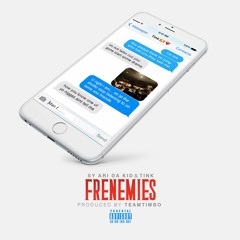 Frenemies (prod. By Timbaland)  - Sy Ari Da Kid Ft. Tink & Timbaland