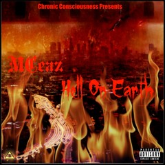 MCeaZ - Hell On Earth (Beat Prod. By Spaycjones)