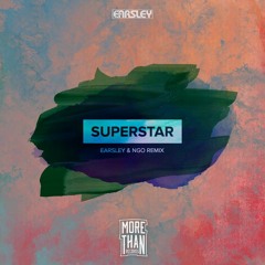 Pegboard Nerds & NGHTMRE - Superstar (ft. Krewella) (EARSLEY & NGO Remix)