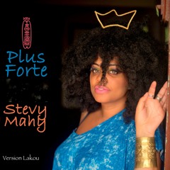 Plus Forte  Lakou Version
