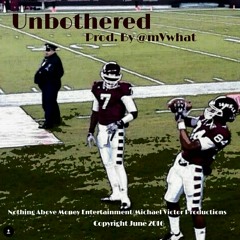 Unbothered  (Instrumental) Prod. @mVwhat