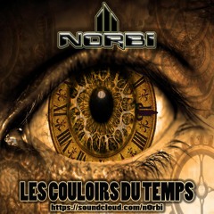 NORBI -LES COULOIRS DU TEMPS (OUT ON NEO TRIBE 01)